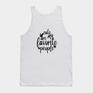 Cats Are My Favorite People Cute Cat Lovers Tank Top